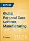 Global Personal Care Contract Manufacturing - Product Thumbnail Image