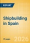 Shipbuilding in Spain - Product Thumbnail Image