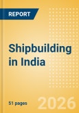 Shipbuilding in India- Product Image