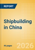 Shipbuilding in China- Product Image