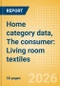 Home category data, The consumer: Living room textiles - Product Thumbnail Image
