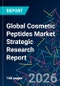 Global Cosmetic Peptides Market Strategic Research Report - Product Thumbnail Image