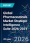 Global Pharmaceuticals Market Strategic Intelligence Suite 2026-2031 - Product Thumbnail Image