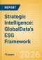 Strategic Intelligence: GlobalData's ESG Framework (2026) - Product Thumbnail Image