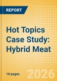Hot Topics Case Study: Hybrid Meat- Product Image
