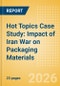 Hot Topics Case Study: Impact of Iran War on Packaging Materials - Product Thumbnail Image
