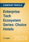 Enterprise Tech Ecosystem Series: Choice Hotels - 2026 - Product Thumbnail Image