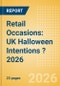 Retail Occasions: UK Halloween Intentions ?2026 - Product Thumbnail Image