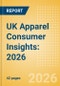 UK Apparel Consumer Insights: 2026 - Product Thumbnail Image