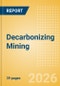 Decarbonizing Mining - 2026 - Product Thumbnail Image