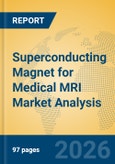 Superconducting Magnet for Medical MRI Market Analysis- Product Image