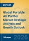Global Portable Air Purifier Market Strategic Analysis and Growth Outlook - Product Image