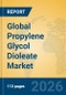 Global Propylene Glycol Dioleate Market - Product Thumbnail Image
