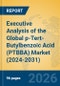 Executive Analysis of the Global p-Tert-Butylbenzoic Acid (PTBBA) Market (2024-2031) - Product Thumbnail Image