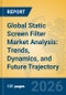 Global Static Screen Filter Market Analysis: Trends, Dynamics, and Future Trajectory - Product Thumbnail Image