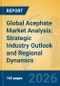 Global Acephate Market Analysis: Strategic Industry Outlook and Regional Dynamics - Product Image