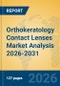 Orthokeratology Contact Lenses Market Analysis 2026-2031 - Product Thumbnail Image
