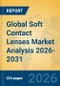 Global Soft Contact Lenses Market Analysis 2026-2031 - Product Thumbnail Image