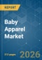 Baby Apparel - Market Share Analysis, Industry Trends & Statistics, Growth Forecasts (2026-2031) - Product Image