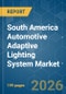 South America Automotive Adaptive Lighting System - Market Share Analysis, Industry Trends & Statistics, Growth Forecasts (2026-2031) - Product Thumbnail Image