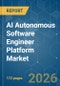 AI Autonomous Software Engineer Platform - Market Share Analysis, Industry Trends & Statistics, Growth Forecasts (2026-2031) - Product Thumbnail Image