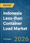 Indonesia Less-than Container Load (LCL) - Market Share Analysis, Industry Trends & Statistics, Growth Forecasts (2026-2031) - Product Image