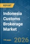 Indonesia Customs Brokerage - Market Share Analysis, Industry Trends & Statistics, Growth Forecasts (2026-2031) - Product Image
