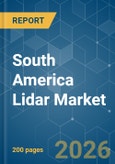 South America Lidar - Market Share Analysis, Industry Trends & Statistics, Growth Forecasts (2026-2031)- Product Image