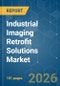 Industrial Imaging Retrofit Solutions - Market Share Analysis, Industry Trends & Statistics, Growth Forecasts (2026-2031) - Product Image