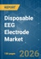 Disposable EEG Electrode - Market Share Analysis, Industry Trends & Statistics, Growth Forecasts (2026-2031) - Product Thumbnail Image