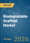 Biodegradable Scaffold - Market Share Analysis, Industry Trends & Statistics, Growth Forecasts (2026-2031) - Product Thumbnail Image