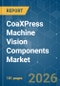 CoaXPress Machine Vision Components - Market Share Analysis, Industry Trends & Statistics, Growth Forecasts (2026-2031) - Product Thumbnail Image