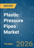 Plastic Pressure Pipes - Market Share Analysis, Industry Trends & Statistics, Growth Forecasts (2026-2031)- Product Image