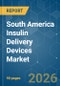 South America Insulin Delivery Devices - Market Share Analysis, Industry Trends & Statistics, Growth Forecasts (2026-2031) - Product Thumbnail Image
