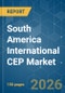South America International CEP - Market Share Analysis, Industry Trends & Statistics, Growth Forecasts (2026-2031) - Product Thumbnail Image