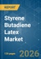 Styrene Butadiene Latex - Market Share Analysis, Industry Trends & Statistics, Growth Forecasts (2026-2031) - Product Thumbnail Image