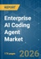Enterprise AI Coding Agent - Market Share Analysis, Industry Trends & Statistics, Growth Forecasts (2026-2031) - Product Thumbnail Image