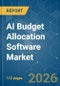 AI Budget Allocation Software - Market Share Analysis, Industry Trends & Statistics, Growth Forecasts (2026-2031) - Product Thumbnail Image