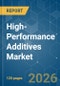 High-Performance Additives - Market Share Analysis, Industry Trends & Statistics, Growth Forecasts (2026-2031) - Product Thumbnail Image