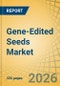 Gene-Edited Seeds Market Size, Share, Trends & Forecast Analysis - Global Forecast to 2036 - Product Thumbnail Image