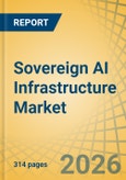Sovereign AI Infrastructure Market Size, Share, and Industry Analysis - Global Forecast to 2036- Product Image