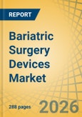 Bariatric Surgery Devices Market - Global Forecast to 2036- Product Image