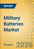 Military Batteries Market Size, Share, and Industry Analysis - Global Forecast to 2036- Product Image