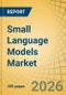 Small Language Models (SLM) Market Size, Share, and Industry Analysis - Global Forecast to 2036 - Product Thumbnail Image