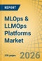 MLOps & LLMOps Platforms Market Size, Share, and Industry Analysis - Global Forecast to 2036 - Product Thumbnail Image