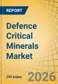 Defence Critical Minerals Market Size, Share, and Industry Analysis - Global Forecast to 2036- Product Image