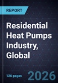 Residential Heat Pumps Industry, Global, 2025-2035- Product Image