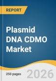 Plasmid DNA CDMO Market Size, Share & Trends Analysis Report 2026-2033- Product Image