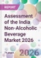 Assessment of the India Non-Alcoholic Beverage Market 2026 - Product Image