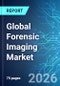 Global Forensic Imaging Market - 2026 Edition - Product Thumbnail Image